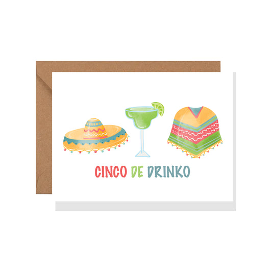 Cinco De Mayo Greeting Card,  Cinco De Drinko